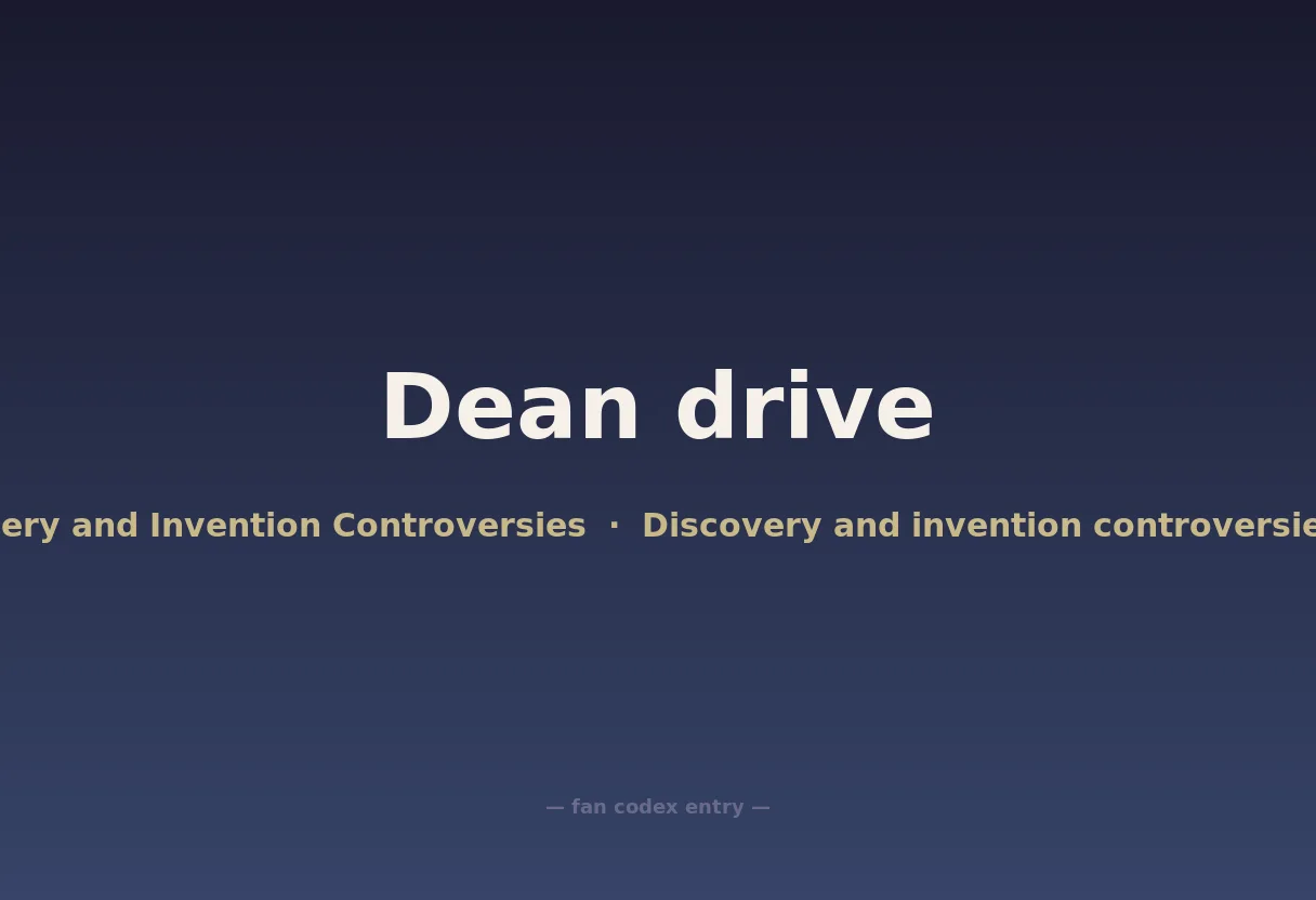 Dean drive